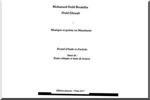 Poésie, musique et littérature en Mauritanie : Recueil d’études et d’articles, suivi de Essais critiques et notes de lectures de Mohamed Ould Bouleiba / par Idoumou Ould Mohamed Lemine