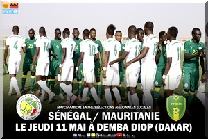 Match amical : Sénégal-Mauritanie, jeudi à 17h 30 