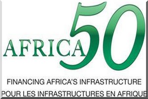 Africa50 mobilise 830 millions de dollars pour les infrastructures en Afrique