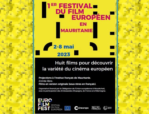 Mauritanie - Festival du film européen: De belles affiches du cinéma à l’honneur – 2 au 8 mai à l’IFM