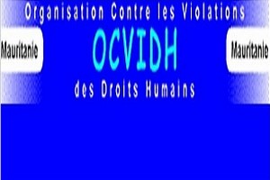 Les violations de droits humains et des libertés ont atteint des proportions inquiétantes en Mauritanie (OCVIDH)