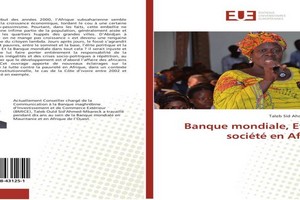 Vient de paraitre : « Banque mondiale, Etat et société en Afrique» (Taleb Sid Ahmed-Mbareck)  